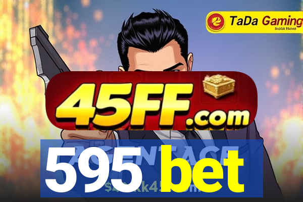 595 bet